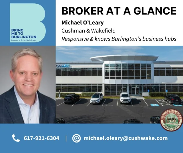 Broker shoutout: Michael O’Leary with Cushman & Wakefield 👏
Super responsive and knows Burlington’s key business hubs, which is critical if you’re expanding, relocating, or right-sizing.

You may have seen one of his listings: 
76 Blanchard Rd. | 1st Floor | ~9k to 23k SF office 🏢
 ✅ Up to 20,000 SF available
 ✅ Great highway access
 ✅ Easy parking
 ✅ Strong amenity base nearby

#BurlingtonMA #CommercialRealEstate #EconomicDevelopment #OfficeSpace